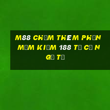 M88 Chấm thêm phần mềm kiếm 188 từ cờ ngũ tử