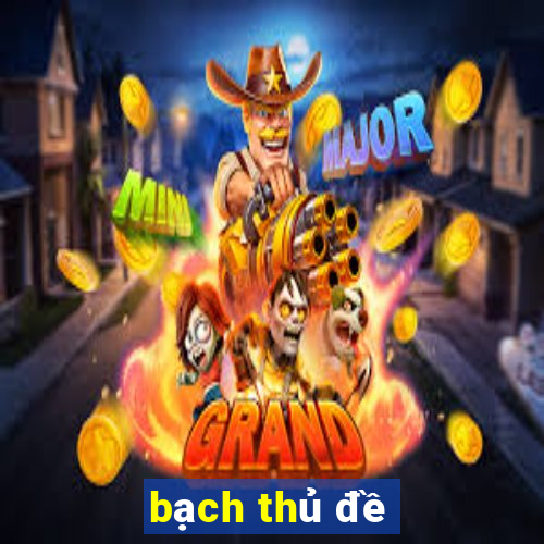 bach thu de