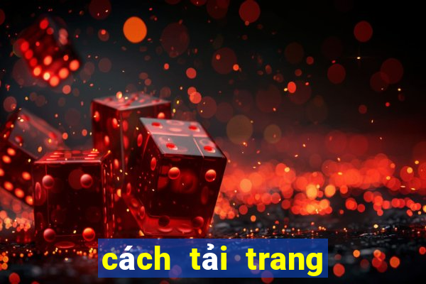 cách tải trang bóng đá