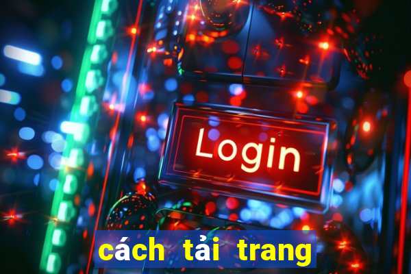 cách tải trang bóng đá