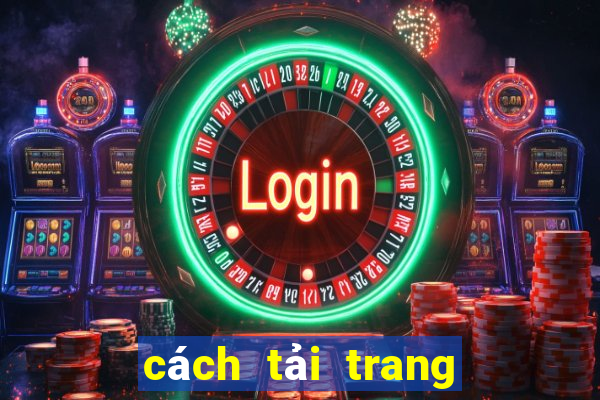 cách tải trang bóng đá