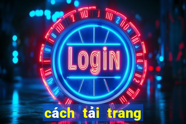 cách tải trang bóng đá