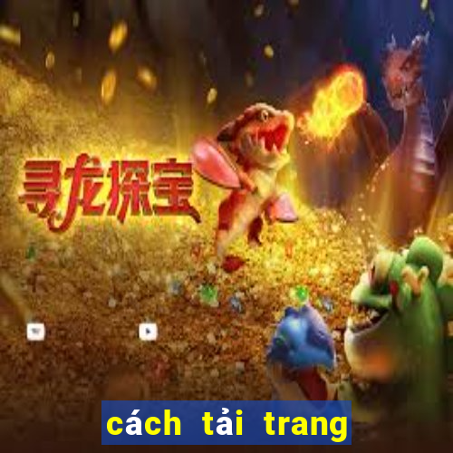 cách tải trang bóng đá