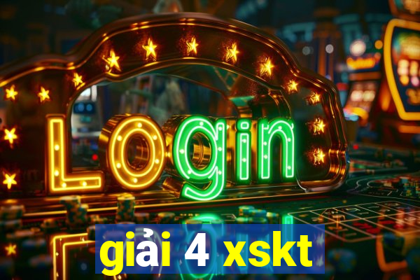 giải 4 xskt