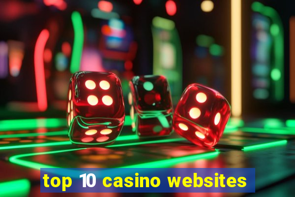 top 10 casino websites