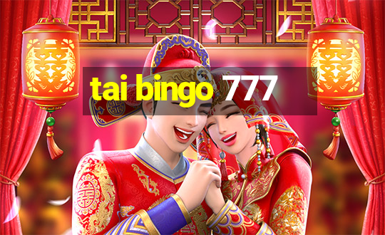 tai bingo 777