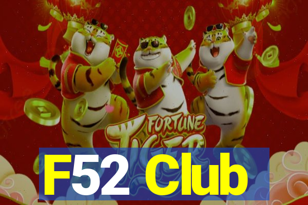 F52 Club