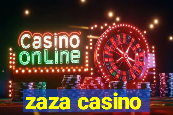 zaza casino