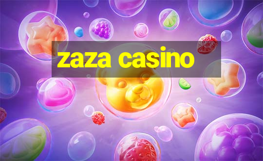 zaza casino