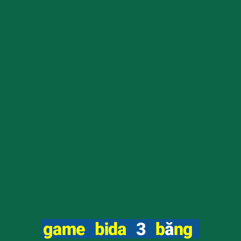 game bida 3 băng offline pc