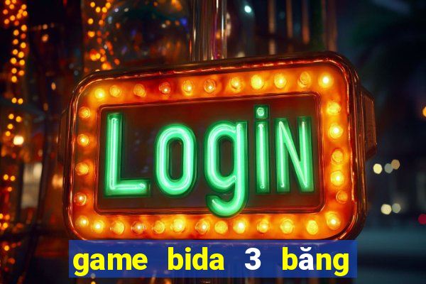 game bida 3 băng offline pc