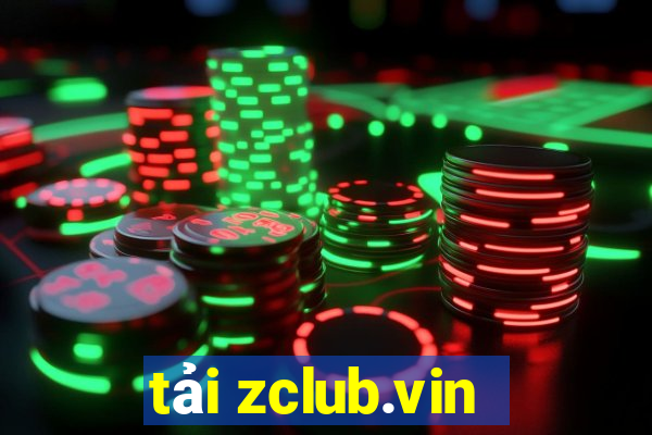 tải zclub.vin