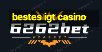 bestes igt casino