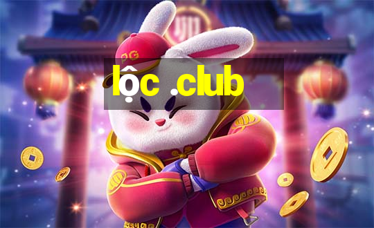 lộc .club