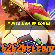 fun88 sign up bonus