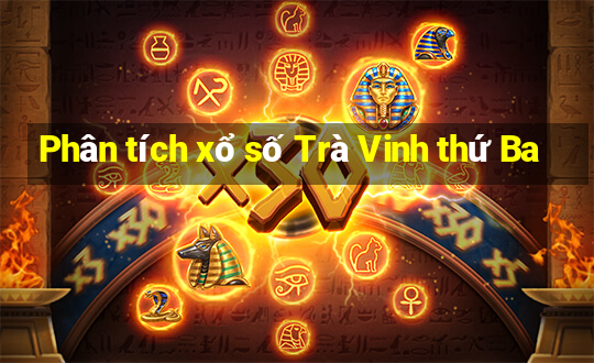 Phân tích xổ số Trà Vinh thứ Ba