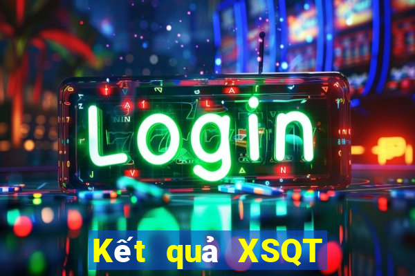 Kết quả XSQT Thứ 2