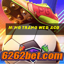 Mạng trang wed acg