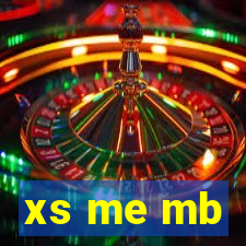 xs me mb