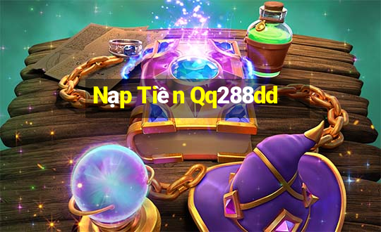 Nạp Tiền Qq288dd