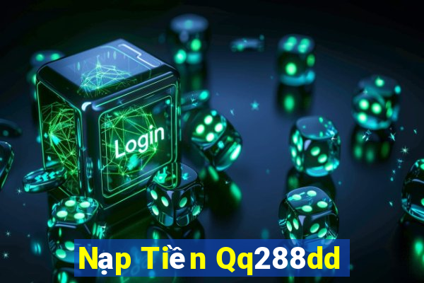 Nạp Tiền Qq288dd