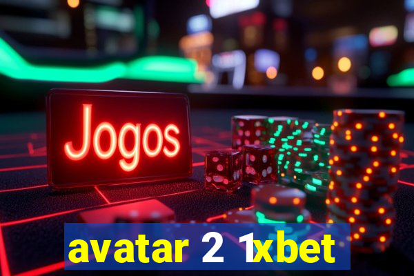 avatar 2 1xbet