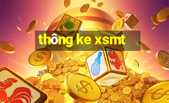 thong ke xsmt