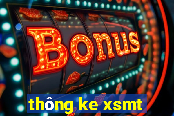 thong ke xsmt