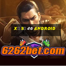 xổ số 46 Android