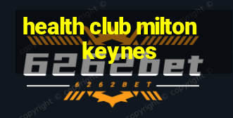 health club milton keynes