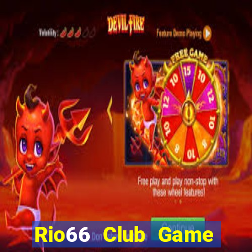 Rio66 Club Game Bài Hay