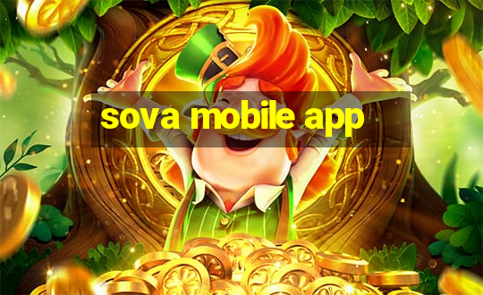 sova mobile app