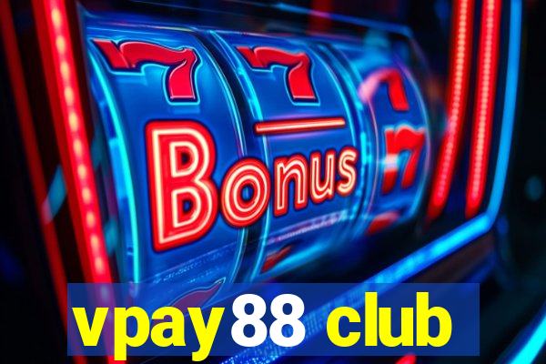 vpay88 club