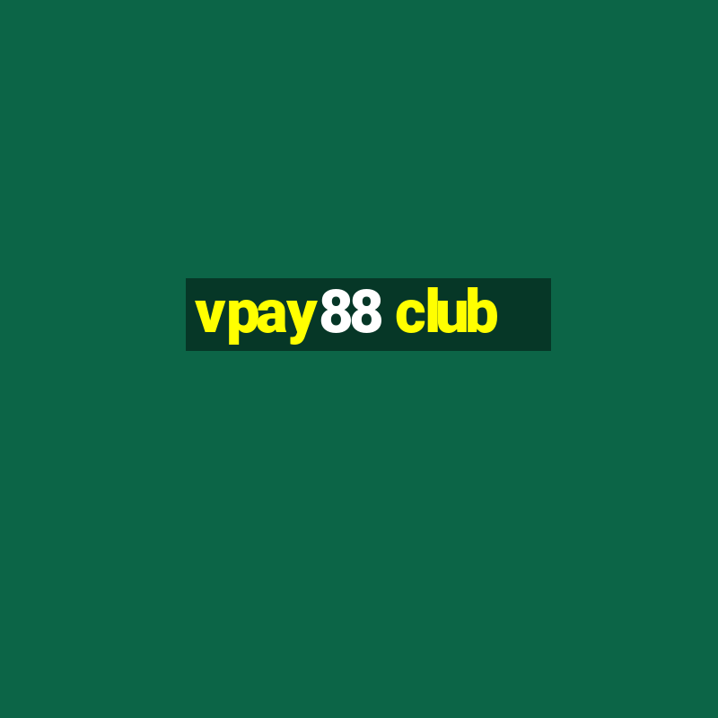 vpay88 club