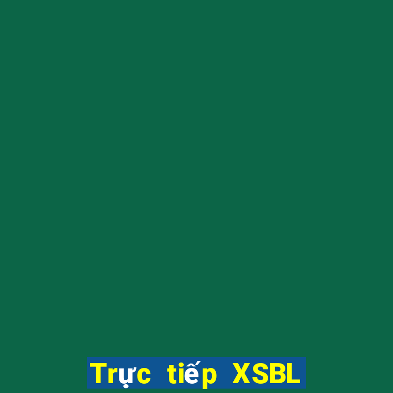 Trực tiếp XSBL ngày 23