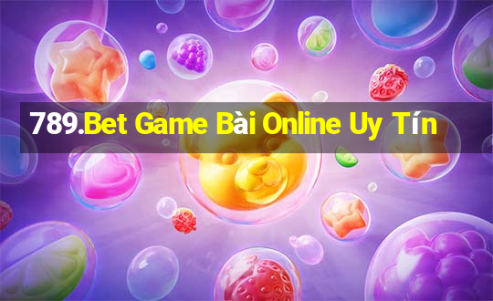 789.Bet Game Bài Online Uy Tín