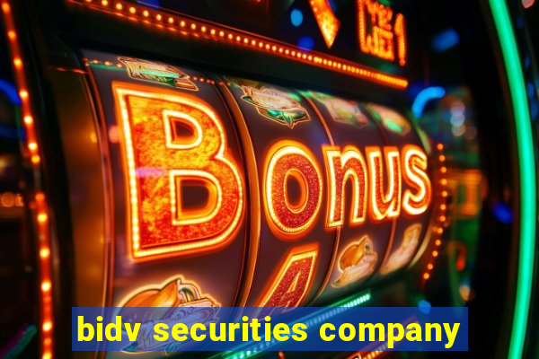 bidv securities company