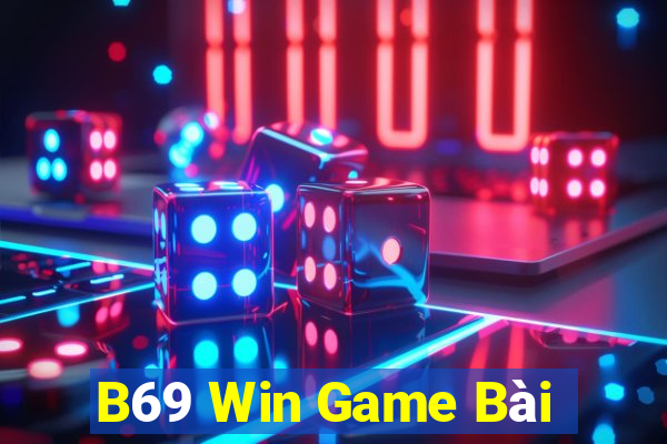 B69 Win Game Bài