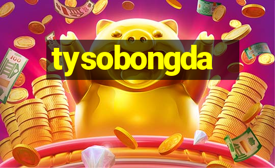 tysobongda