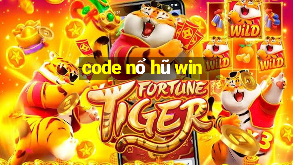 code nổ hũ win