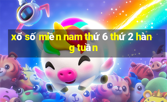 xổ số miền nam thứ 6 thứ 2 hàng tuần