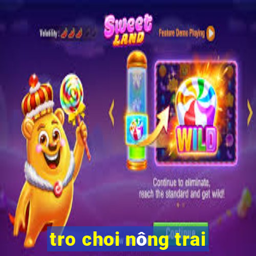 tro choi nông trai