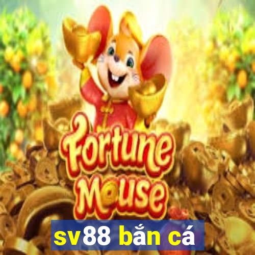 sv88 ban ca