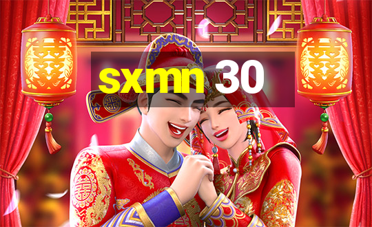 sxmn 30