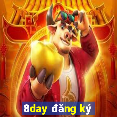 8day đăng ký