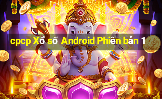 cpcp Xổ số Android Phiên bản 1