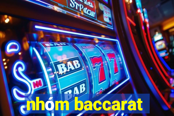 nhóm baccarat