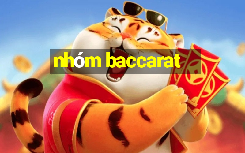 nhóm baccarat