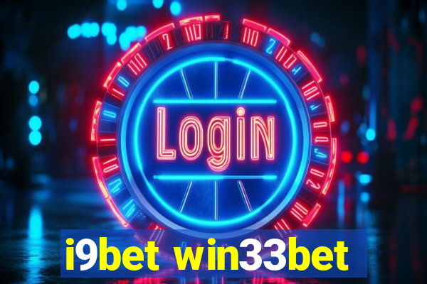 i9bet win33bet