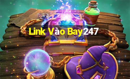 Link Vào Bay247